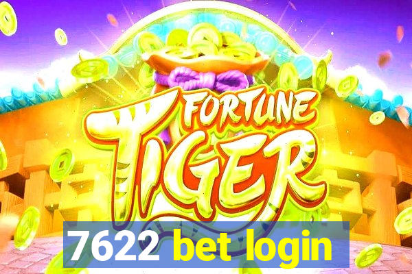 7622 bet login